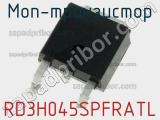 МОП-транзистор RD3H045SPFRATL фотография 2.