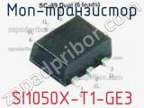 МОП-транзистор SI1050X-T1-GE3 