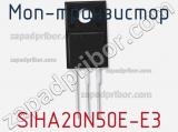 МОП-транзистор SIHA20N50E-E3 фотография 2.
