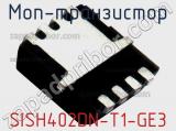 МОП-транзистор SISH402DN-T1-GE3 фотография 2.