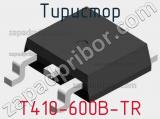 Тиристор T410-600B-TR 