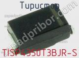 Тиристор TISP4350T3BJR-S 