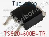 Тиристор TS820-600B-TR 