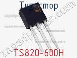 Тиристор TS820-600H 