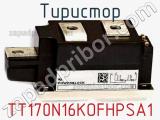 Тиристор TT170N16KOFHPSA1 