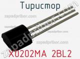 Тиристор X0202MA 2BL2 