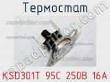 Термостат KSD301T 95С 250В 16А 
