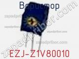 Варистор EZJ-Z1V80010 фотография 2.