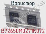 Варистор B72650M0271K072 фотография 2.
