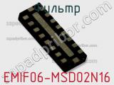 Фильтр EMIF06-MSD02N16 фотография 2.