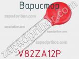 Варистор V82ZA12P фотография 2.