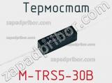 Термостат M-TRS5-30B 
