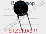 Варистор ERZE10A271 фотография 3.