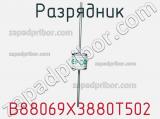 B88069X3880T502