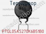 PTGL05AS270K6B51B0