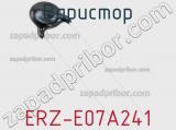 Варистор ERZ-E07A241 фотография 2.