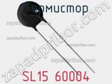 Термистор SL15 60004 фотография 3.