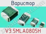 Варистор V3.5MLA0805H 