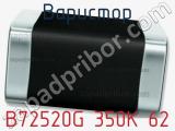 B72520G 350K 62