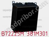 Варистор B72225M 381M301 фотография 2.