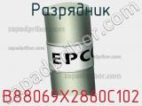 B88069X2860C102