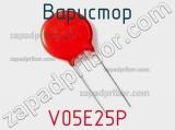 Варистор V05E25P 