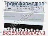 B82806D0060A240