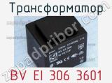 Трансформатор BV EI 306 3601 