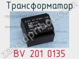 Трансформатор BV 201 0135