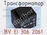 Трансформатор BV EI 306 2061 