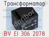 Трансформатор BV EI 306 2078