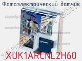 Фотоэлектрический датчик XUK1ARCNL2H60 фотография 2.