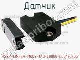 Датчик PS2P-LIN-LA-M002-1A0-L0000-ELS120-05