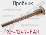 Пробник XF-1247-FAR 