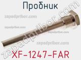 Пробник XF-1247-FAR