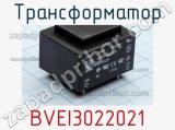 Трансформатор BVEI3022021 