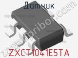 Датчик ZXCT1041E5TA фотография 2.