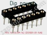 DIP панель TRS-14 (SCSM-14) (DS1001-01-14N) 
