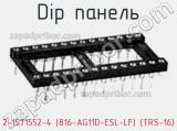 DIP панель 2-1571552-4 (816-AG11D-ESL-LF) (TRS-16) фотография 2.