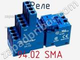 Реле 94.02 SMA фотография 2.