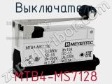 Выключатель MTB4-MS7128