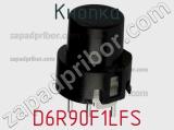 Кнопка D6R90F1LFS фотография 2.