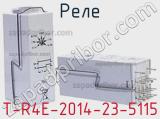 Реле T-R4E-2014-23-5115