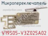 Микропереключатель V19S05-V3Z025A02 фотография 2.