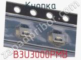 Кнопка B3U3000PMB фотография 2.