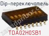 Dip-переключатель TDA02H0SB1 фотография 3.
