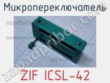Микропереключатель ZIF ICSL-42 