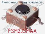 Кнопочный переключатель  FSM2JSMAA 