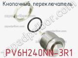 Кнопочный переключатель  PV6H240NN-3R1 