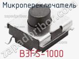 Микропереключатель  B3FS-1000 